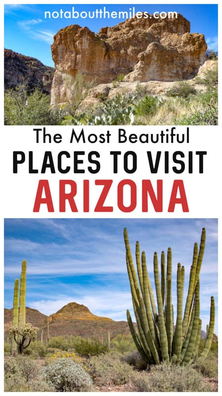 The best places to Visit in Arizona, from the Grand Canyon to Monument Valley and Sedona and fun cities like Scottsdale and Phoenix!
