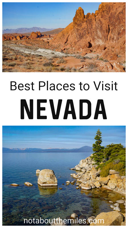 Discover the best places to visit in Nevada from large cities like Las Vegas and Reno to state parks like Valley of Fire and Cathedral Gorge and National Parks like Great Basin and Lake Mead!