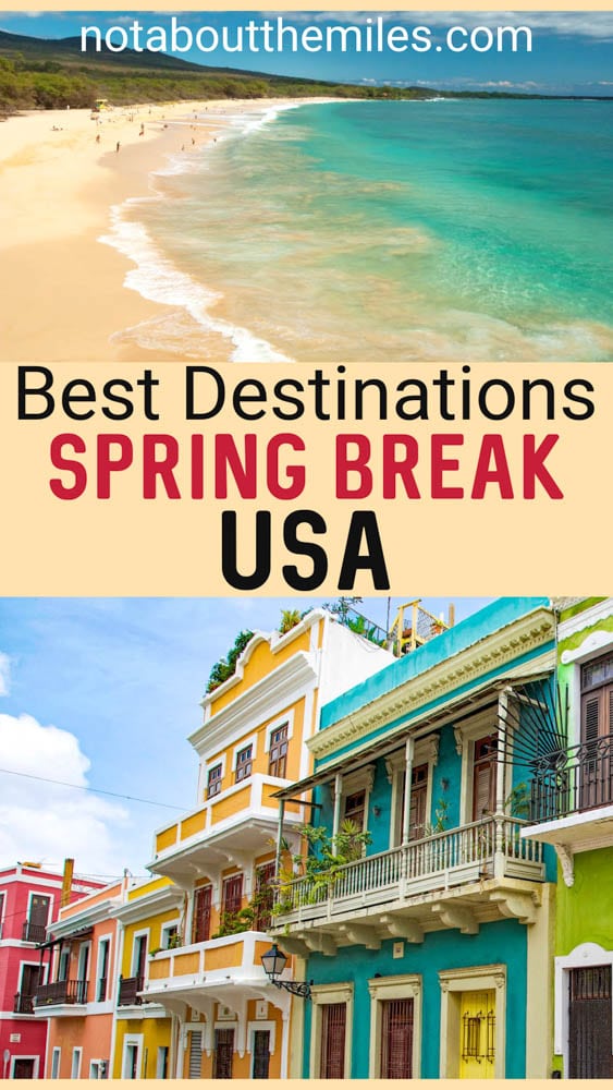 Discover the best spring break destinations in the US! From beach towns to islands and vibrant cities to charming towns, these are the ultimate places in the USA to visit over spring break!
