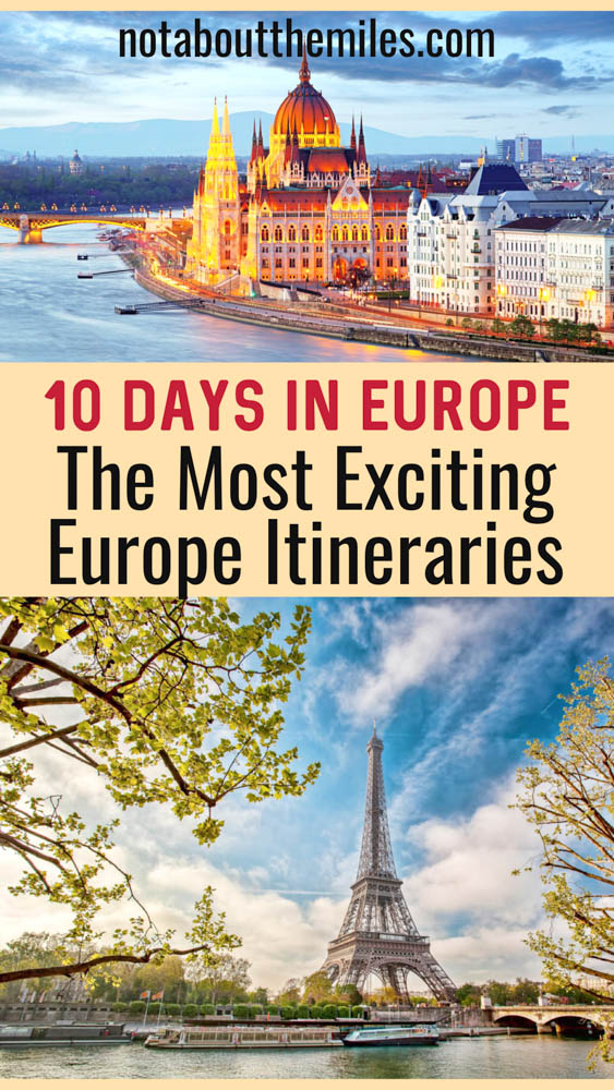 Discover the most exciting 10-day Europe trip itineraries for your next visit! From vibrant cities to exciting regions and countries, these itineraries offer endless choices for your next Europe trip!