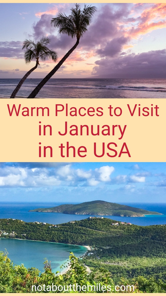 Discover the best warm places to visit in January in the USA, from islands and beaches to national parks and cities!