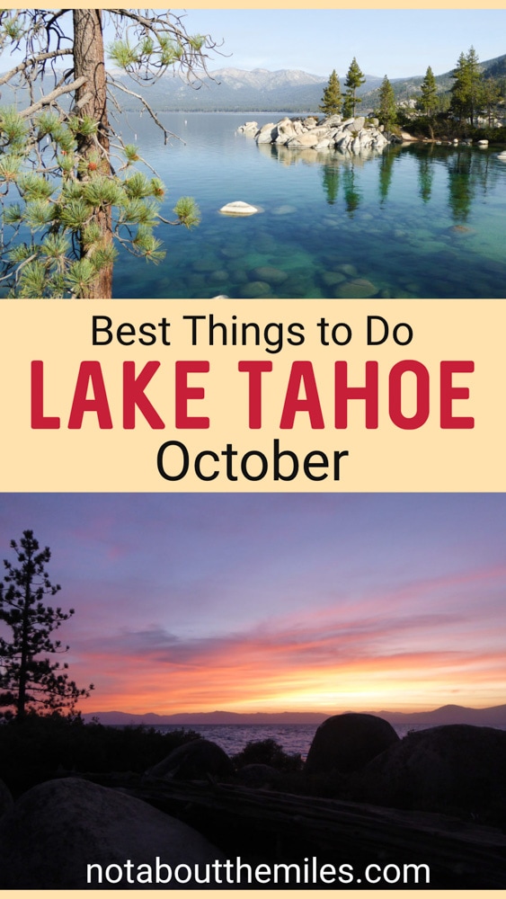 Discover the best things to do at lake Tahoe in October, from watching the salmon run to enjoying viewpoints along the lake. 