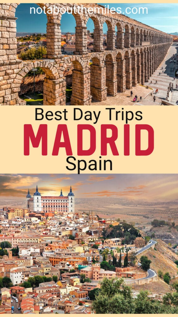 Discover the best day trips from Madrid Spain, from Toledo and Segovia to Cordoba and Alicante!