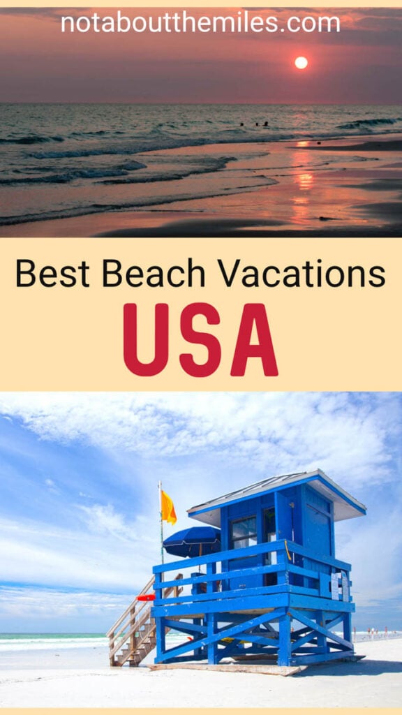 Discover the best beach vacation destinations in the USA, from Miami and San Diego to Maui and Oahu. 