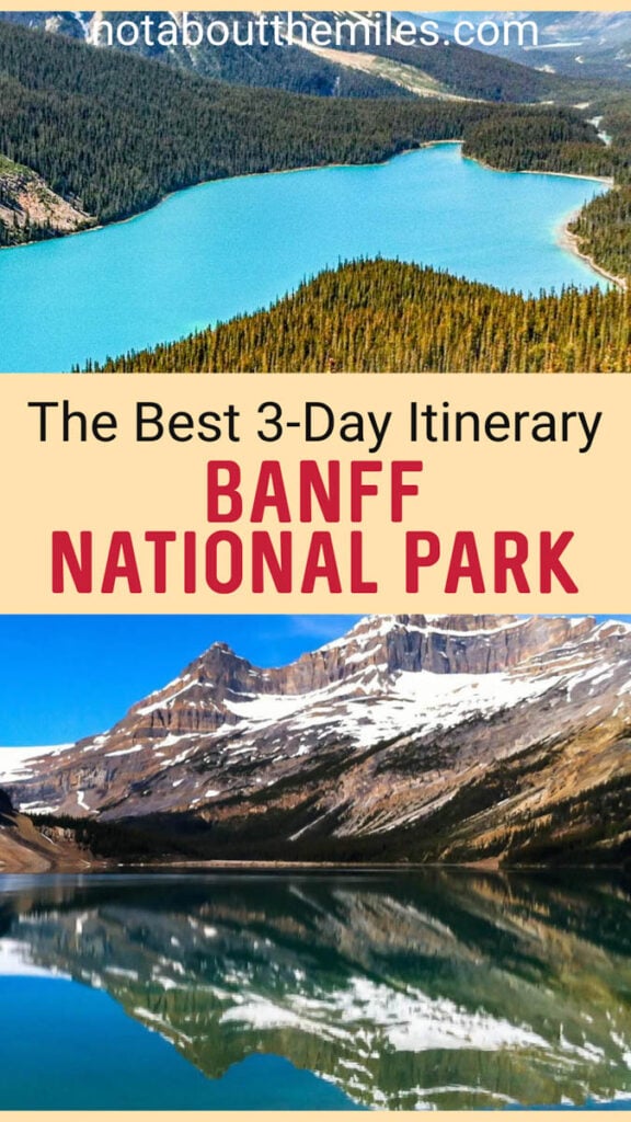 Discover the perfect 3-day Banff National Park itinerary for your first visit! Scenic drives, hikes, waterfalls, glaciers and more! Plus, where to stay. 